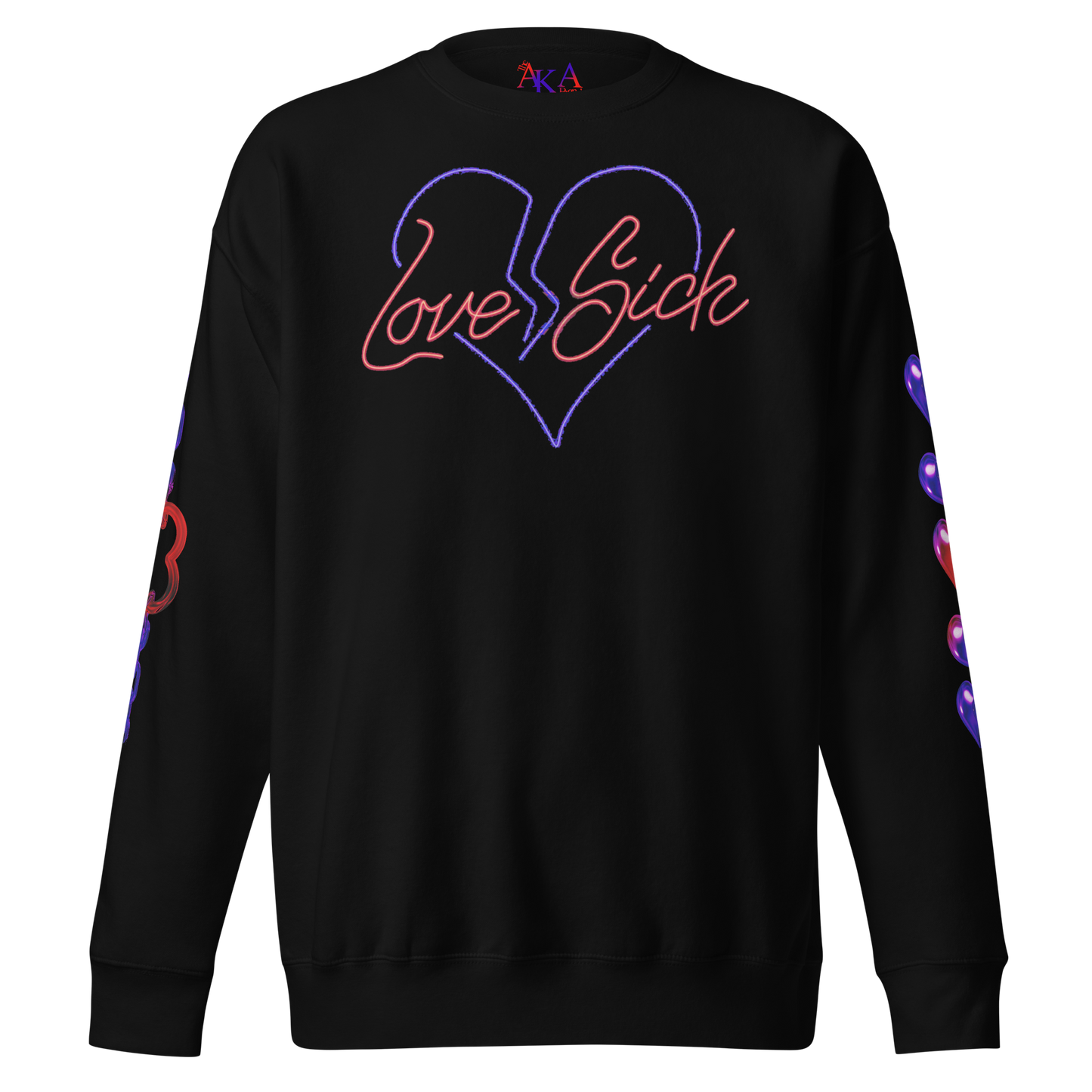 Sick Of Love Sweatshirt